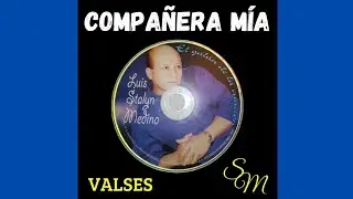 COMPA&Ntilde;ERA M&Iacute;A - Stalyn Medina El Gal&aacute;n de la Canci&oacute;n