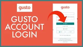 How to login to Gusto Account? Gusto Sign In 2021