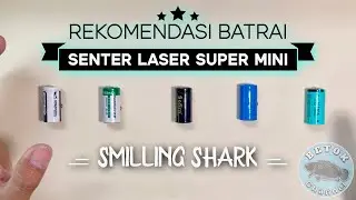 REKOMENDSI BATRAI SENTER SUPER MINI LASER SMILLING SHARK