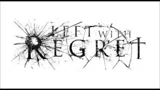 LEFT WITH REGRET - SAVE OUR SOULS (feat. Daniele Nelli of UPON THIS DAWNING)