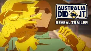Australia Did It - Reveal Trailer