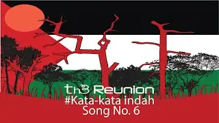 Th3 Reunion | Kata-kata Indah | Official Lyric Video | 4K |