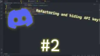 Creating a Discord Bot with Discord.js! | Refactoring code and hiding API key! (#2)