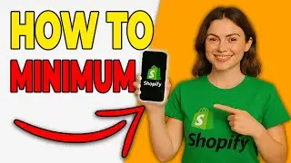 Как установить минимальное количество товаров в заказе в Shopify (руководство для начинающих)