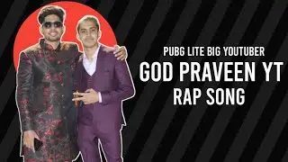 MD - GOD PRAVEEN YT RAP SONG @GoDPraveen YT