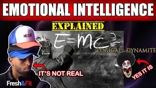 EMOTIONAL INTELLIGENCE EXPLAINED @FreshFitMiami & KEVIN SAMUELS