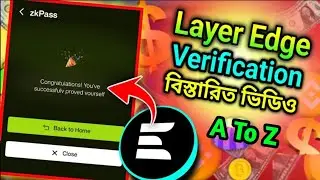 Layeredge Complete Zkpass Verification || Step by Step A to Z || by Earning BD Shemul