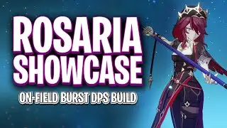 Rosaria Burst DPS [Reverse-Melt]  -  Build Showcase!