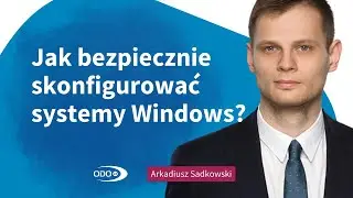 Bezpieczeństwo systemów Windows 👩🏽‍💻