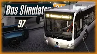 BUS SIMULATOR 21 [097] ​🚌 Schnell, Schnell | Bus Simulator 21 Gameplay