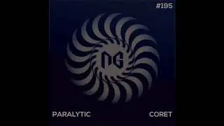 Paralytic - Coret (Asparuh & Jared Pastore Remix) [NGRecords (New Generation)]