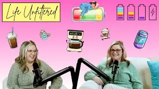 Constant Energy, Faith & Renewing the Mind | Life Unfiltered