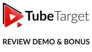 TubeTarget Review Demo Bonus - YouTube Ad Targeting Software