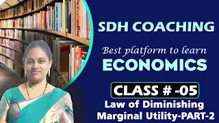 Law of diminishing marginal utility (part - 2) Telugu & English explanation