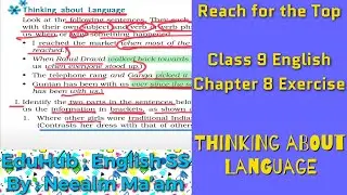 Class 9 English Beehive Chapter 8 Reach for the Top Exercise | By : Neelam Ma’am