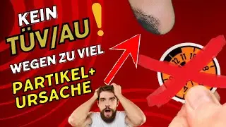 Warum dein Auto ohne T&Uuml;V bleibt Partikel zu hoch keine AU Euro 6 Partikelmessung durchgefallen