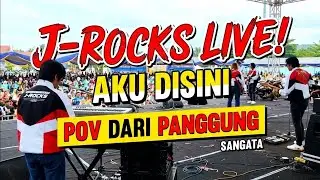 Live Stage: J-Rocks - Aku Disini (Sangatta 2026)