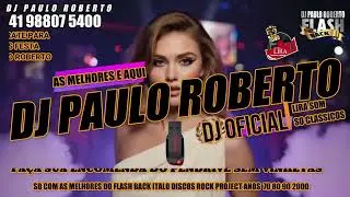Italo & Euro Disco flash back - Remember parte 4 22 COM DJ PAULO ROBERTO