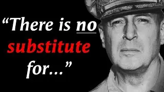 14 Quotes from DOUGLAS MACARTHUR  that are Worth Listening To! | Life-Changing Quotes