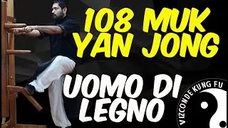 WOODEN DUMMY ::: 108 Tecniche all'Uomo di legno Wing Chun ::: Vizconde Kung Fu