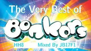 Happy Hardcore 8 - Best Songs from bonkers 1-7 Part 2