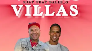 Wittewater Villagers (Villas) - Balle_G ft RJay