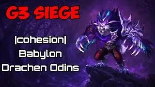 G3 siege |cohesion| vs Babylon vs Drachen Odins | summoners war