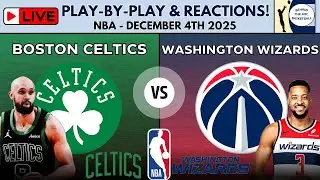NBA: Boston Celtics vs Washington Wizards (Live Play-By-Play & Reactions)