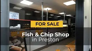 Fish & Chip Shop For Sale in Lostock Hall, Preston
