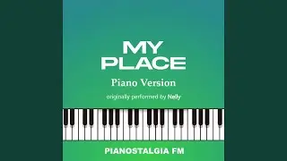 My Place (Piano Version)