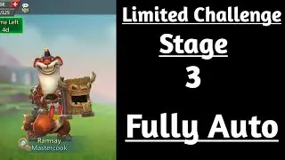 Lords Mobile limited challenge crazy chef stage 3 fully auto|Mastercook stage 3 fully auto