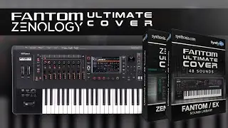 ROLAND FANTOM EX / ZENOLOGY PRO ♫ Ultimate 48 Sounds ► ULTIMATE COVER SOUNDS