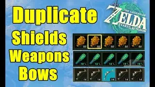 Duplicate Weapons Shields and Bows Zelda Tears of The Kingdom