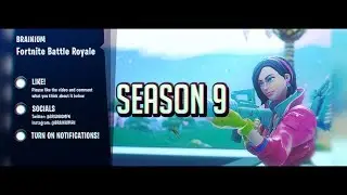 SEASON 9 - Custom Fortnite Loading Screen (Intro/Outro giveaway)