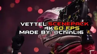 Vettel Scenepack 4K 60 Fps