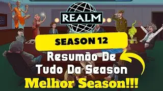 Resum&atilde;o Da Season 12, Melhor Season?? - Realm NFT