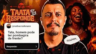 🤘🏻 TAATA ANDERSON RESPONDE - EP 03 🤘🏻