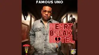 Famous Uno - Nasty (Clean)
