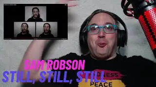 Reaction to and Analysis of Sam Robson's rendition of 