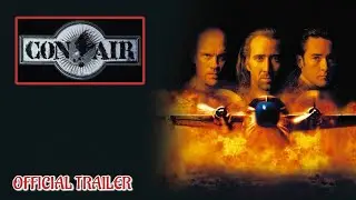 CON AIR - OFFICIAL TRAILER (1997) WATCH TRAILER