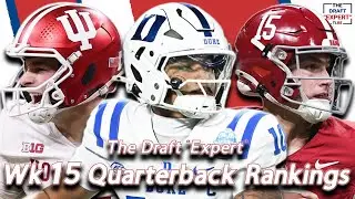 WEEK 15 2026 NFL DRAFT QUARTERBACK RANKINGS | The Draft 