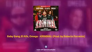 Baby Gang, El Alfa, Omega - KRIMINAL (Prod. by Roberto Ferrante) 𝘀𝗹𝗼𝘄𝗲𝗱 + 𝗿𝗲𝘃𝗲𝗿𝗯