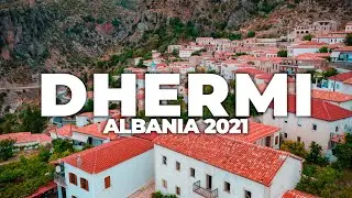 DHERMI FSHAT | 4K DRONE VIDEO, ALBANIA 2021
