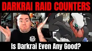 Darkrai Raid Counters & Place In The Pokemon GO Meta