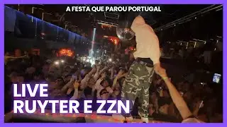 Ruyter e ZZN - A Maior Festa de Portugal | Live Completa 25/12