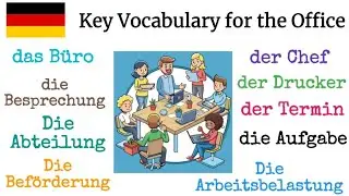 Key Vocabulary for the office | Learn German Free | A1-B2 Vocabulary | German for Beginners