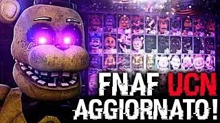 LA VERSIONE MIGLIORATA DI ULTIMATE CUSTOM NIGHT... - FNaF UCN +