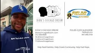 DIONS CHICAGO DREAM & FIELDS AUTO GROUP