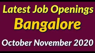 bangalore job vacancy | bangalore jobs | jobs in bangalore for freshers | job openings in bangalore