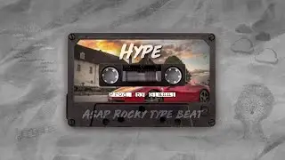 ]FREE[ A$AP Rocky x Summer Cem TYPE BEAT | Hype | HIP HOP/TRAP/RAP BEAT